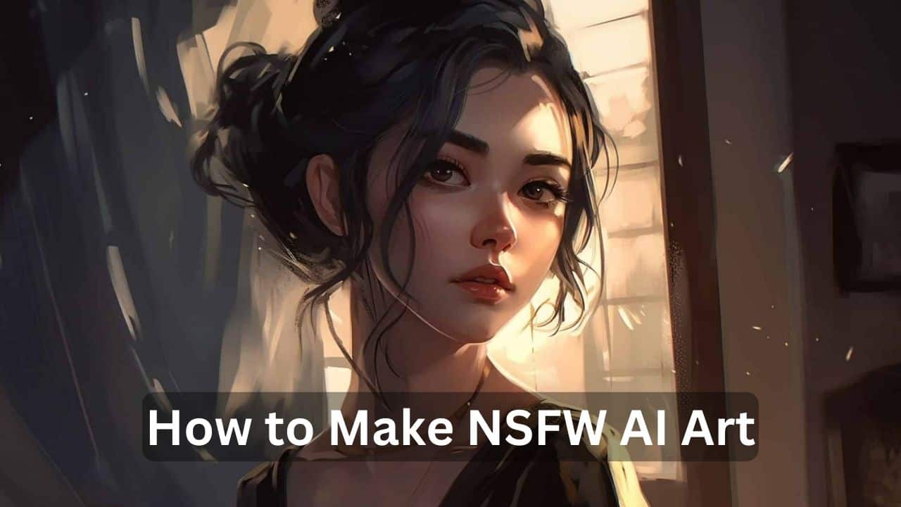 How-to-Make-NSFW-AI-Art