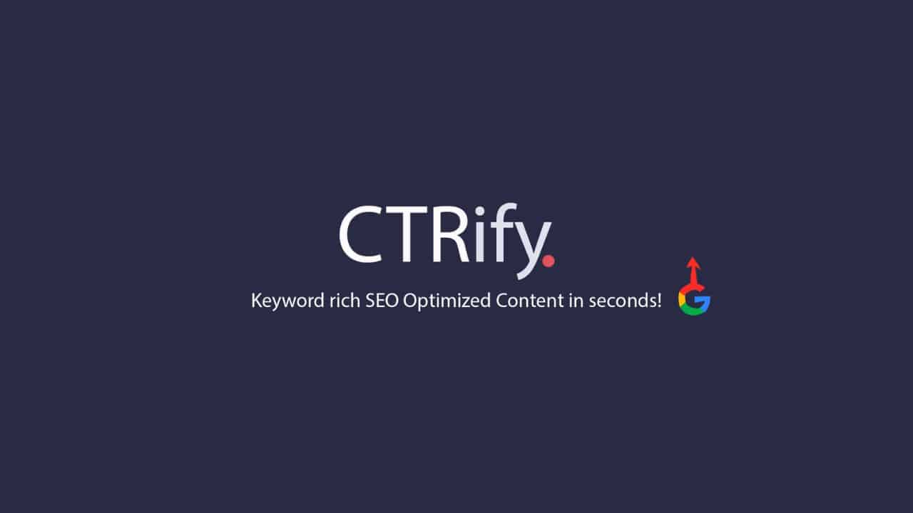 CTRify AI SEO tool: Pricing, Features and Alternatives 2023